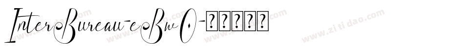 InterBureau-eBwO字体转换
