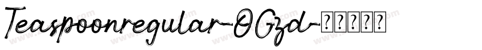 Teaspoonregular-OGzd字体转换