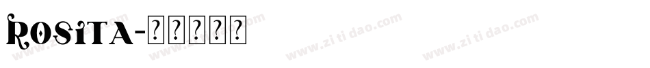 Rosita字体转换