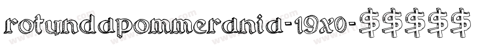 RotundaPommerania-19X0字体转换