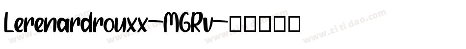 Lerenardrouxx-MGRv字体转换