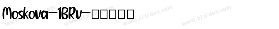 Moskova-1BRv字体转换