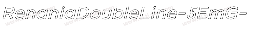 RenaniaDoubleLine-5EmG字体转换