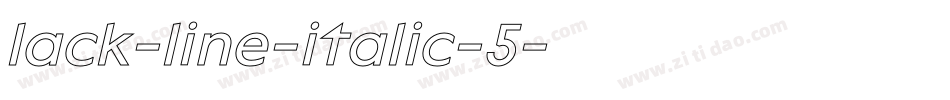 lack-line-italic-5字体转换