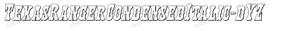 TexasRangerCondensedItalic-dYZ6字体转换
