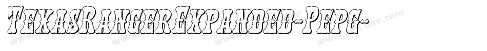 TexasRangerExpanded-Pepg字体转换