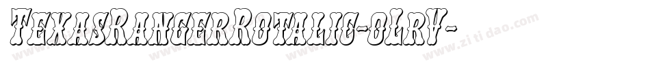 TexasRangerRotalic-oLrV字体转换
