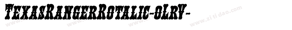 TexasRangerRotalic-oLrV字体转换