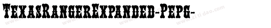 TexasRangerExpanded-Pepg字体转换