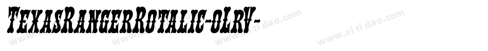 TexasRangerRotalic-oLrV字体转换