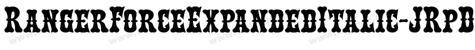 RangerForceExpandedItalic-JRpDa字体转换