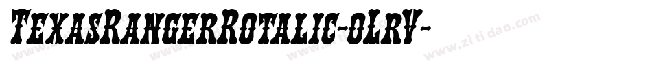 TexasRangerRotalic-oLrV字体转换