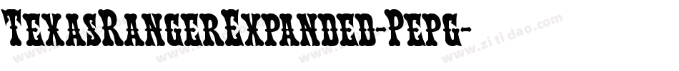 TexasRangerExpanded-Pepg字体转换