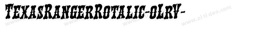 TexasRangerRotalic-oLrV字体转换