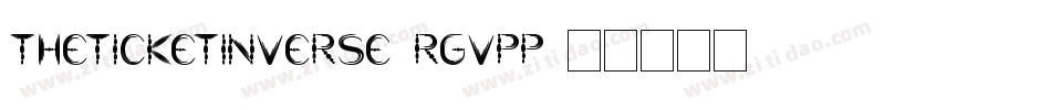 TheTicketInverse-rgvPp字体转换