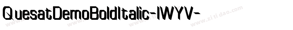 QuesatDemoBoldItalic-lWYV字体转换