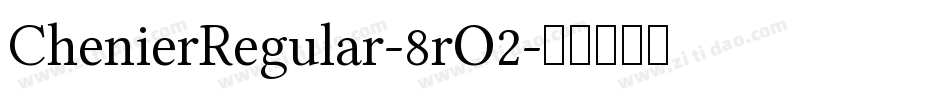 ChenierRegular-8rO2字体转换