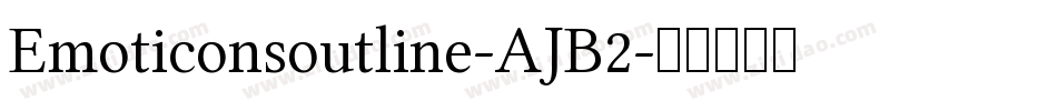 Emoticonsoutline-AJB2字体转换