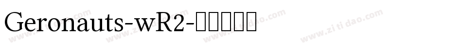 Geronauts-wR2字体转换