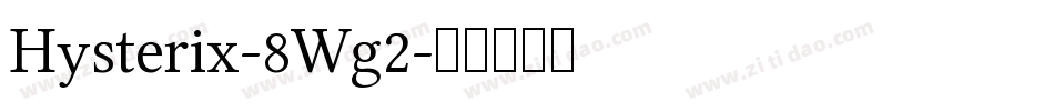 Hysterix-8Wg2字体转换