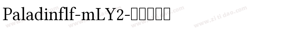 Paladinflf-mLY2字体转换