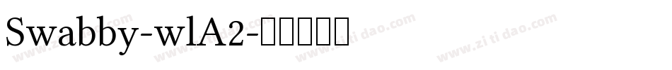 Swabby-wlA2字体转换