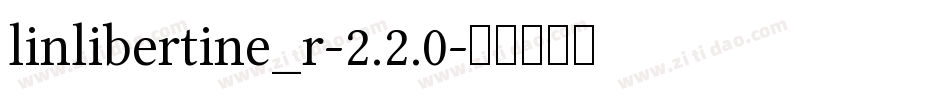 linlibertine_r-2.2.0字体转换