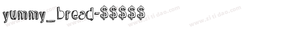 yummy_bread字体转换
