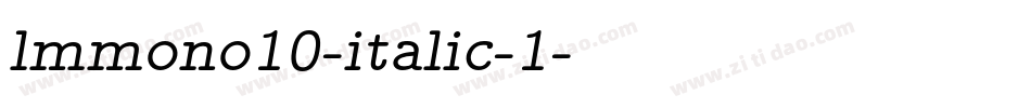 lmmono10-italic-1字体转换
