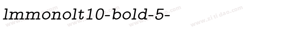 lmmonolt10-bold-5字体转换