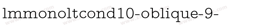 lmmonoltcond10-oblique-9字体转换