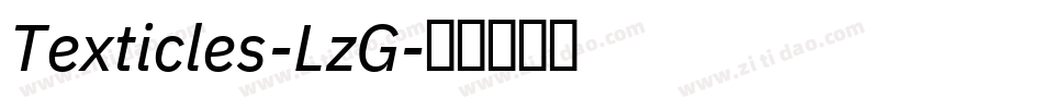 Texticles-LzG字体转换