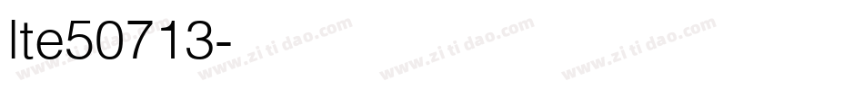 lte50713字体转换