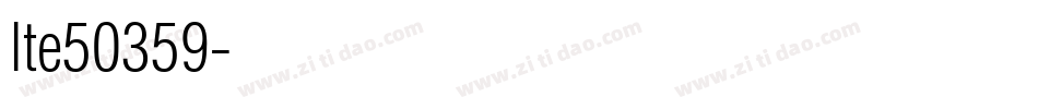 lte50359字体转换
