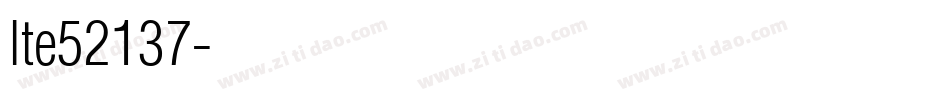 lte52137字体转换