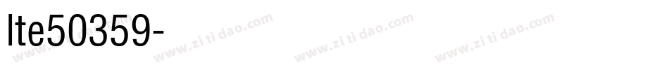 lte50359字体转换