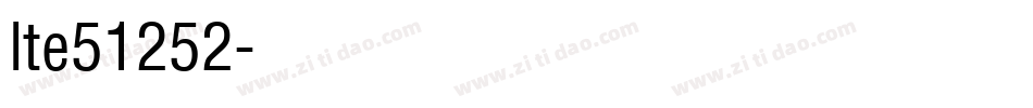 lte51252字体转换
