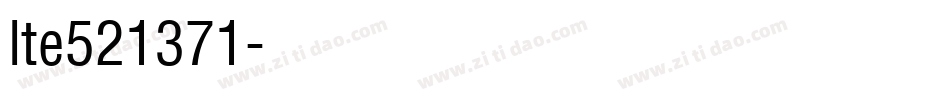 lte521371字体转换