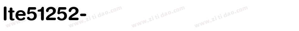 lte51252字体转换