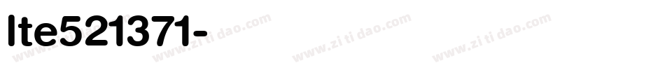 lte521371字体转换