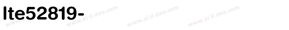 lte52819字体转换