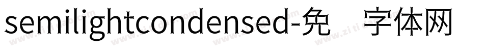 semilightcondensed字体转换