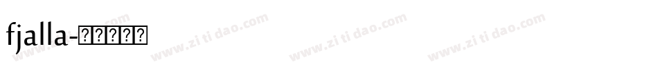 fjalla字体转换