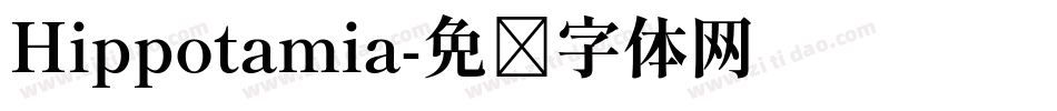 Hippotamia字体转换