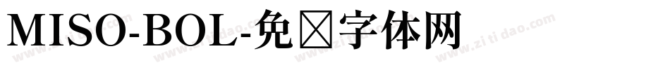 MISO-BOL字体转换