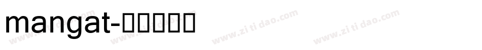 mangat字体转换