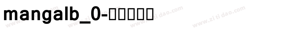 mangalb_0字体转换
