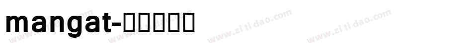 mangat字体转换
