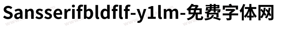 Sansserifbldflf-y1lm字体转换