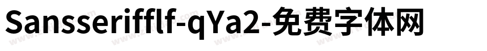 Sansserifflf-qYa2字体转换